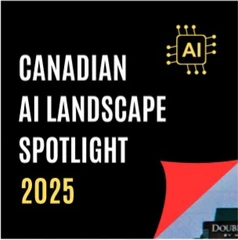 Global Investors Forum Canada AI Landscape Spotlight 2025